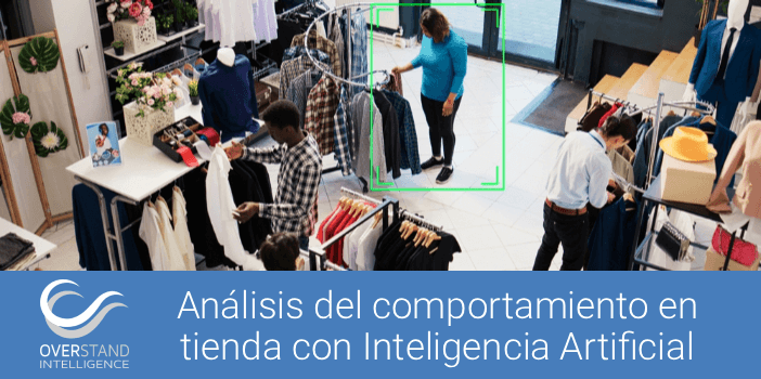 Análisis del comportamiento en tienda con Inteligencia Artificial