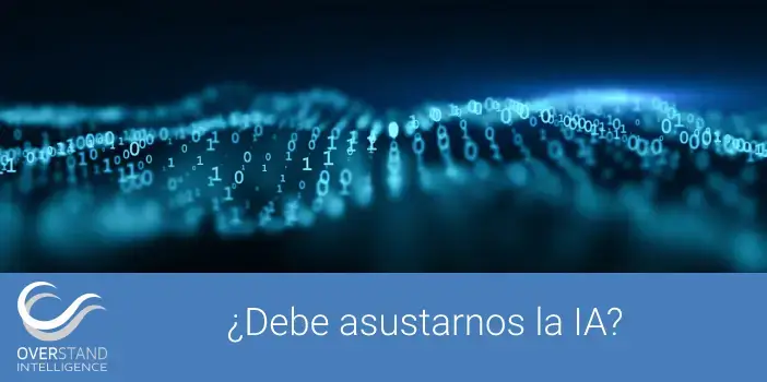 ¿Debe asustarnos la inteligencia artificial?