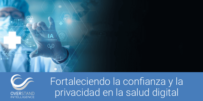 Fortaleciendo la confianza y la privacidad en la salud digital