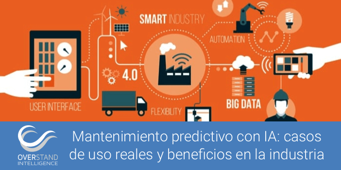 Mantenimiento predictivo con IA: casos de uso reales y beneficios en la industria