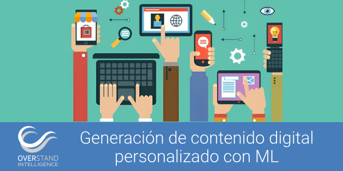Generación de contenido digital personalizado con Machine Learning