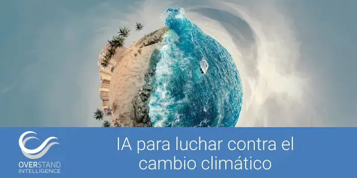 Sistema de inteligencia artificial para luchar contra el cambio climático