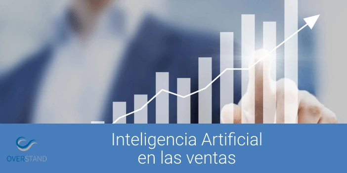 Inteligencia Artificial para el sector comercial y de fuerza de ventas